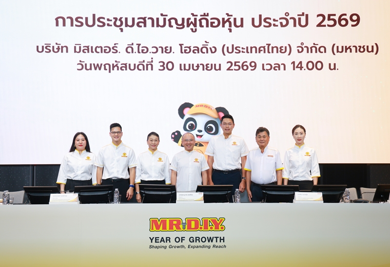 MR. D.I.Y. Holding [Thailand] holds first AGM of Shareholders following listing
